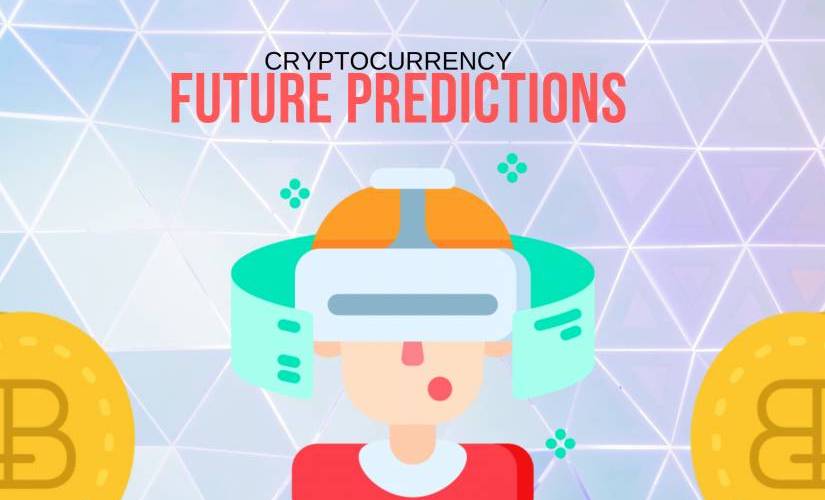 Predictions for Cryptocurrencies