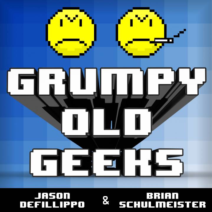 Grumpy Old Geeks Jason Defillippo and Brian Schulmeister