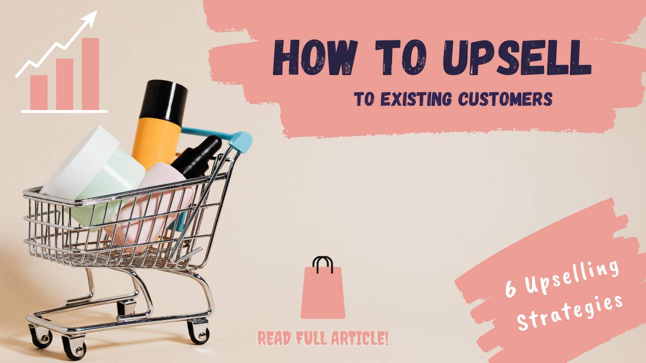 Upsell to Existing Customers | 6 Tested Upselling Strategies with Examples - readwrite.com