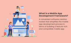 what is mobile app development framework