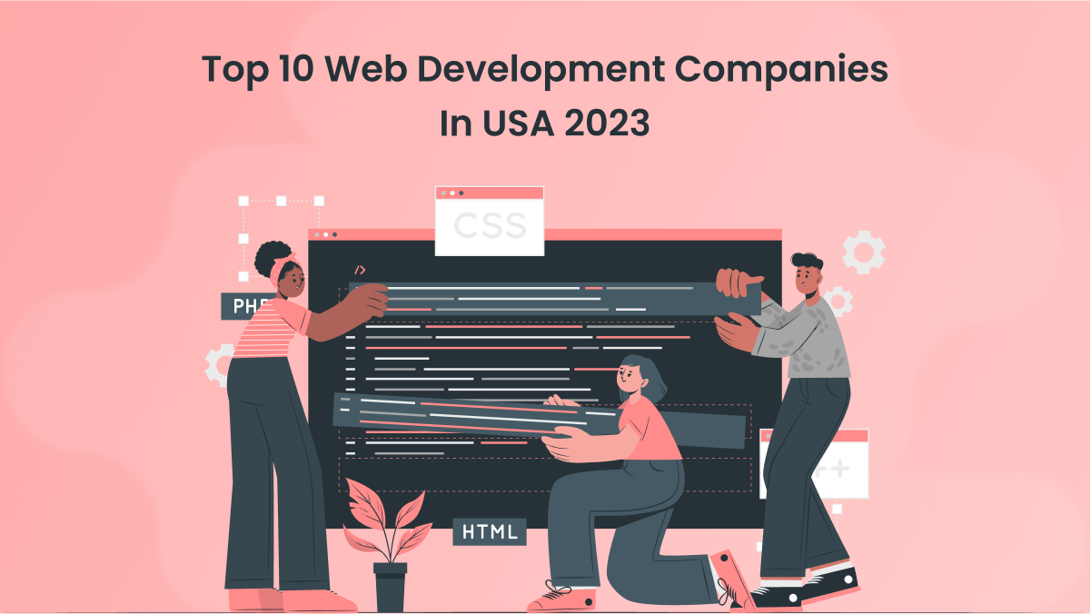 Best 10 Website Advancement Businesses In United states 2023