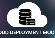 Cloud Deployment Model and Definition