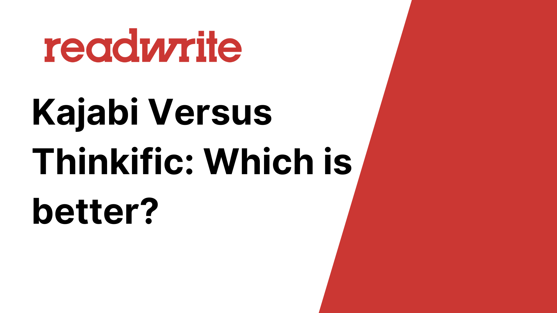 Kajabi Versus Thinkific: Which is better? - readwrite.com