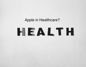 Apple's healthcare efforts