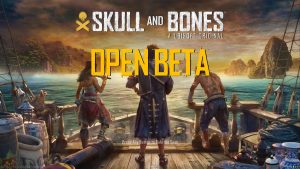 An image of the Skull and Bones Open Beta title screen.