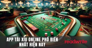 App Tài Xỉu online phổ biến nhất hiện nay