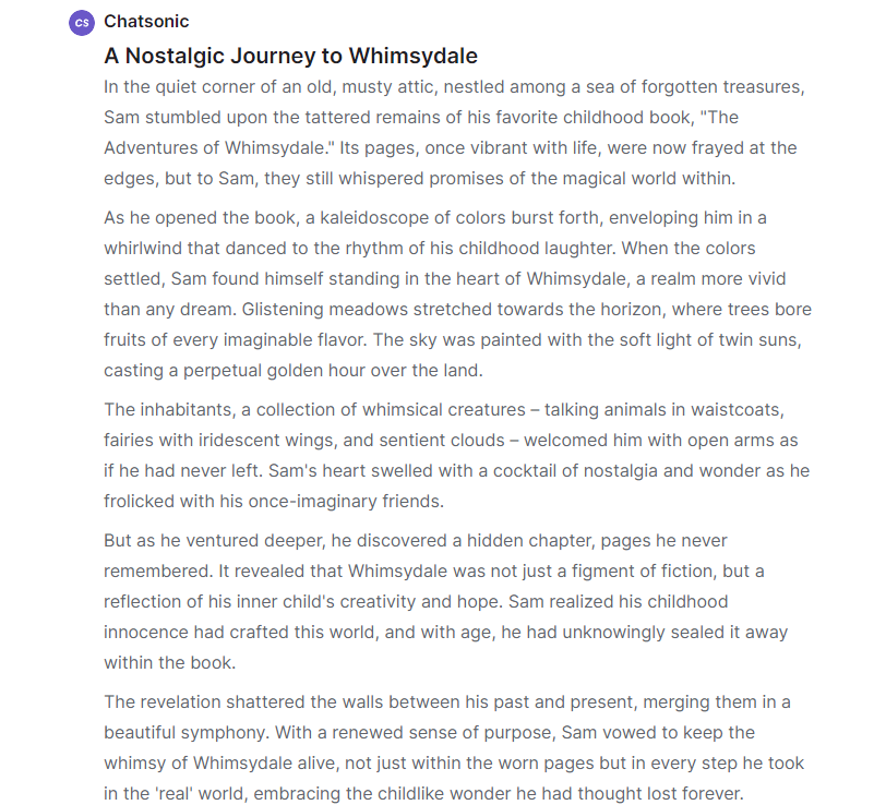Free AI writing app Writesonic: A Nostalgic Journey to WhimsydaleIn the quiet corner of an old, musty attic, nestled among a sea of forgotten treasures, Sam stumbled upon the tattered remains of his favorite childhood book, 