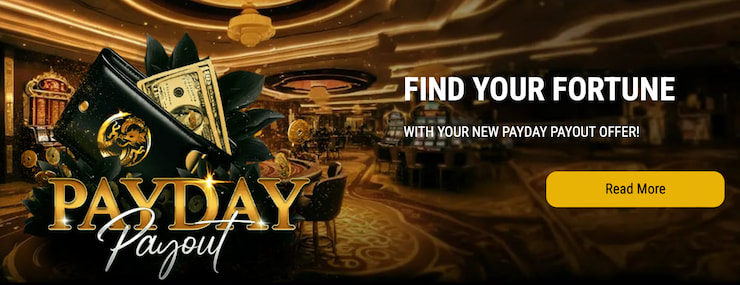 Payday Payout Promo