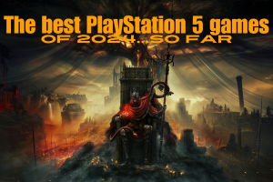 the best playstation 5 games of 2024 so far