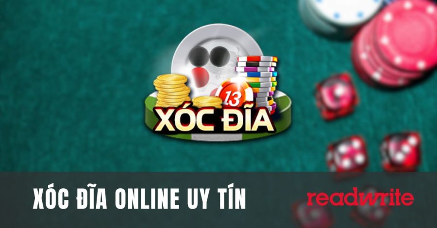 Xóc Đĩa Online Uy Tín - Kinh Nghiệm Chơi Xóc Đĩa Thắng Khủng