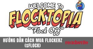 Hướng dẫn cách mua Flockerz ($FLOCK) trong 2024