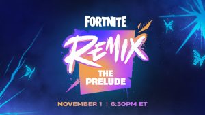 Fortnite Remix the Prelude artwork