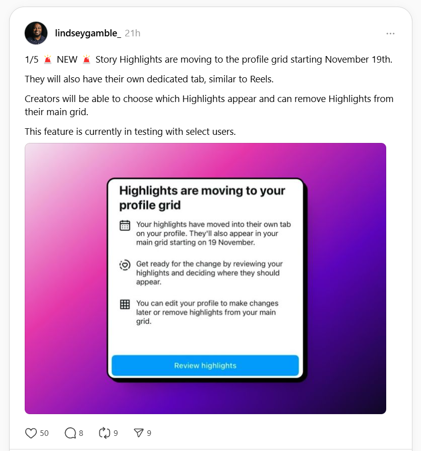 A screenshot of a social media post by Lindsey Gamble announcing Instagram's update to Story Highlights. The post mentions that Story Highlights will move to the profile grid starting November 19th and will have a dedicated tab similar to Reels. The feature allows creators to choose which Highlights appear or remove them from the main grid. The update is currently in testing with select users. The image includes a notification graphic from Instagram explaining the changes, set against a gradient pink and purple background.