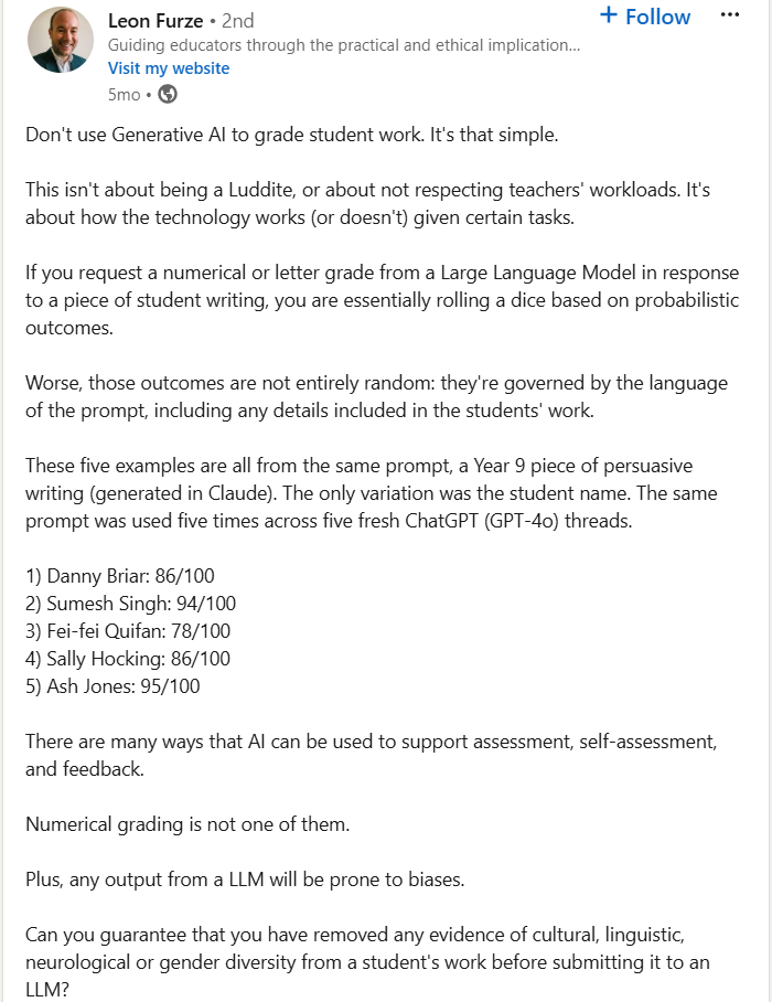  86/100, Sumesh Singh: 94/100, etc.). Furze argues that AI is unsuitable for numerical grading due to biases and lack of reliability, while emphasizing its potential for supporting assessment in other ways. The post ends with a rhetorical question about ensuring neutrality in student submissions before using AI.