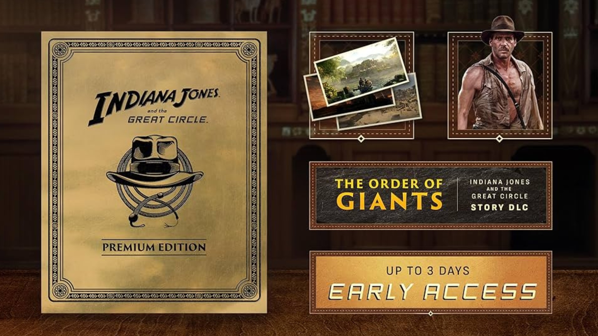 indiana jones and the great circle premium edition early access