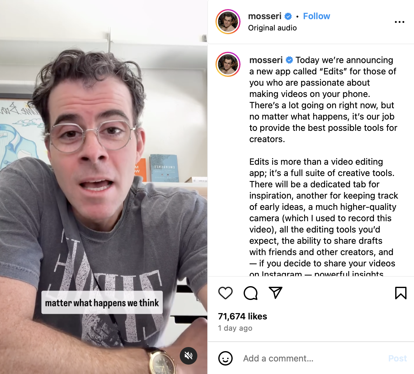 Instagram video from Adam Mosseri. He's looking directly into the camera and explaining about the company's new Edits app.