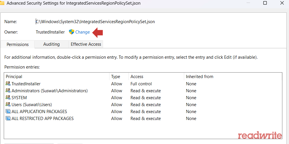 A screenshot of the Advanced Security Settings window for the IntegratedServicesRegionPolicySet.json file in Windows. The Owner is set to TrustedInstaller, with a red arrow pointing to the Change option. Below, permission entries for different users and system components are listed, showing access levels. The "readwrite" watermark is visible in the bottom right corner.