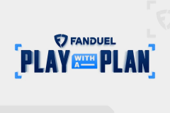 White, neutral background with FanDuel logo in the middle top, followed by 'Play with a Plan' written in blue writing.