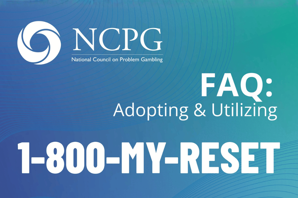 NCPG launches 1-800-MY-RESET problem gambling helpline