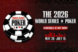 WSOP 2026 schedule and circuit details announced. Promotional graphic for the 2026 World Series of Poker featuring a large poker chip logo on the left and bold text on the right reading “The 2026 World Series of Poker – Schedule Is Out Now!” with dates May 26 – July 15 and “100 Bracelet Events” against a red patterned background with a Las Vegas skyline silhouette.