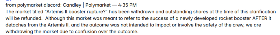 Captura de tela de uma mensagem do Polymarket Discord do usuário Candiey afirmando que a “ruptura do reforço Artemis II?” o mercado foi retirado e que as ações em circulação serão reembolsadas devido à confusão sobre o resultado.