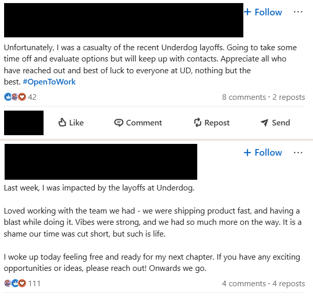 Captura de tela de postagens no LinkedIn de ex-funcionários do Underdog afirmando que foram “uma vítima das recentes demissões do Underdog”, dizendo que tirarão uma folga, manterão contato com os contatos e usarão a hashtag #OpenToWork.