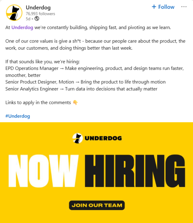 Captura de tela de uma postagem no LinkedIn da conta oficial do Underdog anunciando que está contratando para funções, incluindo Gerente de Operações de EPD, Designer de Produto Sênior e Engenheiro de Análise Sênior, ao lado de um gráfico amarelo “Agora contratando” com o logotipo da empresa.